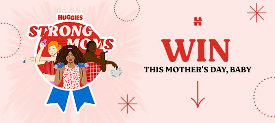Huggies Mothers Day competition